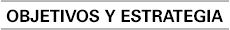 OBJETIVOS Y ESTRATEGIA